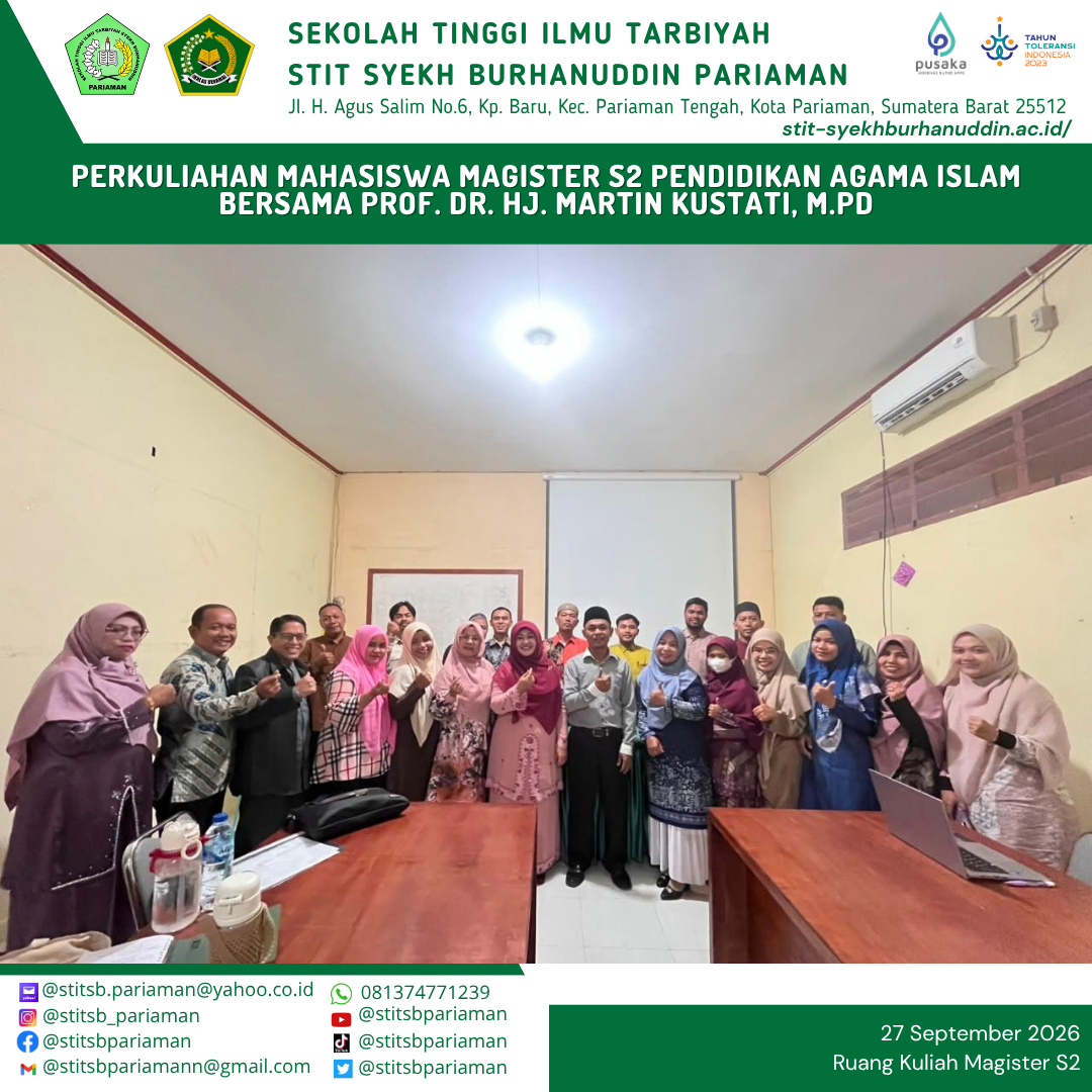 Kuliah Bersama Prof. Dr. Hj. Martin Kustati, M.Pd, Mahasiswa S2 PAI STIT Syekh Burhanuddin Perdalam Academic Writing